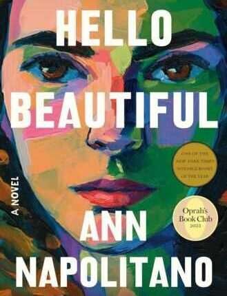 Hello Beautiful (Oprah's Book Club): A Novel by Ann Napolitano (PAPERLESS)
