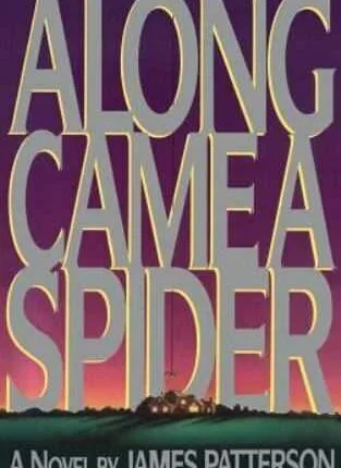 Along Came a Spider by Patterson, James Hardback Book The Fast Free Shipping